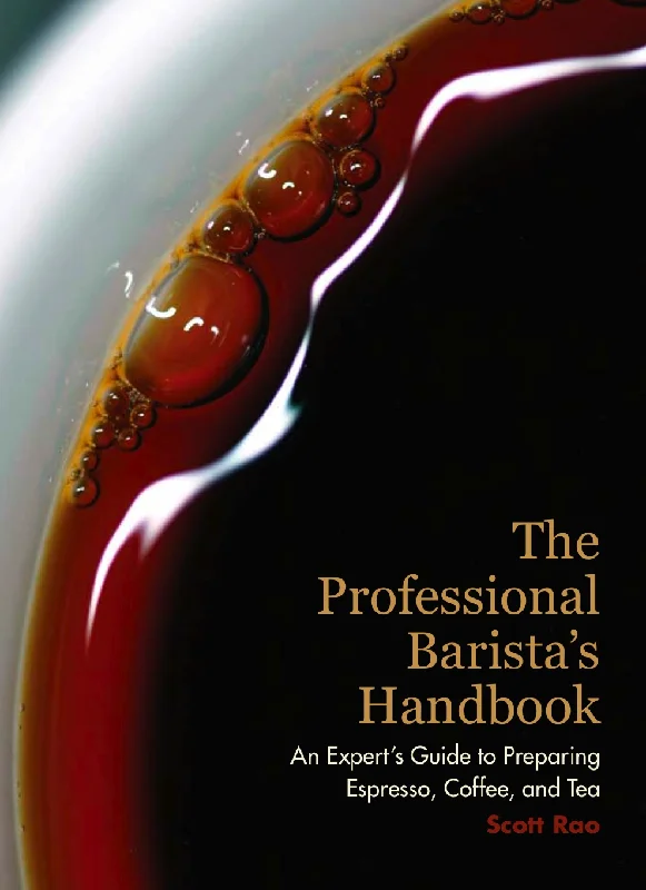 Professional Barista's Handbook - Scott Rao